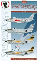 Eagle Strike 48070 - F-86D Sabredogs, Part III