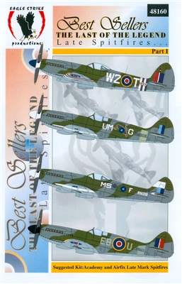 Eagle Strike 48160 - Best Sellers, The Last of the Legend Late Spitfires... Part I