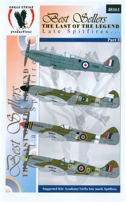 Eagle Strike 48161 Best Sellers, The Last of the Legend, Late Spitfires... Part II