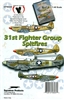 Eagle Strike 48269 - 31st Fighter Group Spitfires