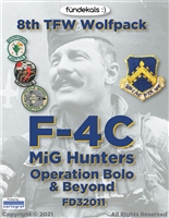 Fundekals 32-011 - F-4C MiG Hunters, Operation Bolo & Beyond