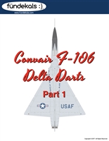 Fundekals 48-008 - Convair F-106 Delta Dart, Part 1
