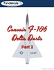 Fundekals 48-009 - Convair F-106 Delta Dart, Part 2