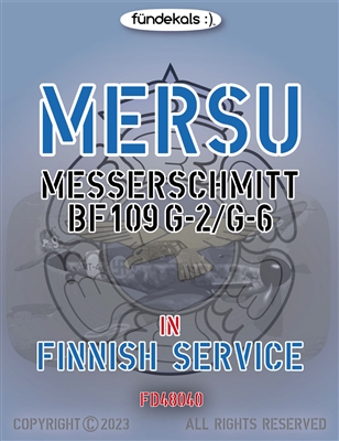 Fundekals 48-040 - Mersu Messerschmitt Bf 109G-2/G-6 in Finnish Service