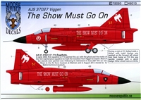 Moose Republic 72020 - AJS 37027 Viggen, The Show Must Go On