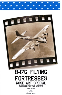 Possum Werks - B-17G Flying Fortresses, Nose Art Special