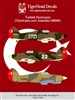 TigerHead Decals 48006 - Turkish Hurricanes (Hurricanes over Anatolia)