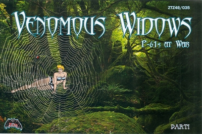 Zotz ZTZ48-035 - Venomous Widows, P-61s at War, Part I