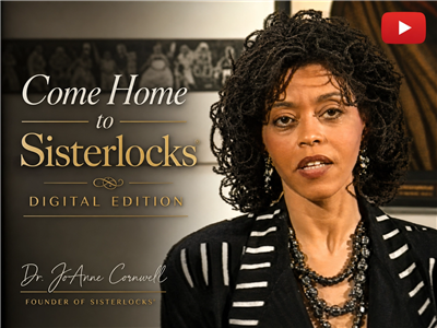 Come Home to Sisterlocks (Digital Edition)