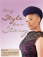 Every Style has a Story - Issue#4