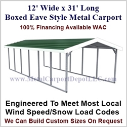 Boxed Eave Style Metal Carport 12' x 31' x 6'