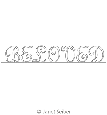 Digitized Longarm Quilting Design Encouraging Words - Beloved was designed by Janet Seiber.
