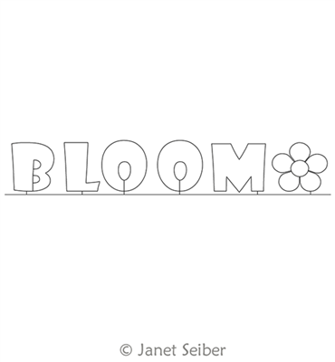 Digitized Longarm Quilting Design Encouraging Words - Bloom was designed by Janet Seiber.