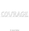 Digitized Longarm Quilting Design Encouraging Words - Courage was designed by Janet Seiber.