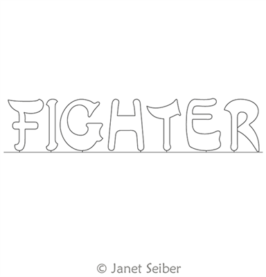 Digitized Longarm Quilting Design Encouraging Words - Fighter was designed by Janet Seiber.