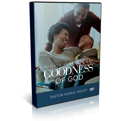 Always Remember the Goodness of God (DVD)