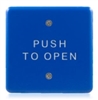 10PBS45B - 4.5in. Square "BLUE" Stainless Steel Push Plate Assy. - w/"White 'Push to Open' Text" - (BEA)