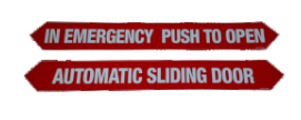 C1682 - "In Emergency Push To Open / Automatic Door Stand Clear"  - (Two Sided) - ANSI 156.10 COMPLIANT - (Decal)