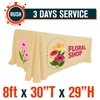3-Days RUSH SERVICE - 8ft x 30"T x 29"H Standard Table Throw
