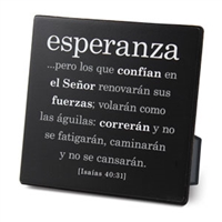 Esperanza (Hope)- Plaque