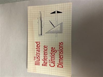 THE ILLUSTRATED REFERENCE OF CARTRIDGE DIMENSIONS.