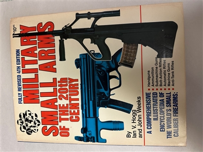 MILITARY SMALL ARMS OF THE 20th CENTURY 4th EDITION.