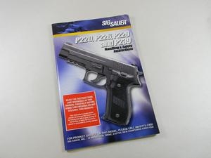 SIG SAUER P220-P226-P229-P239 HANDLING AND INSTRUCTIONS BOOK