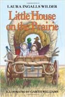 SECOND GRADE: Little House on the Prairie by Laura Ingalls Wilder