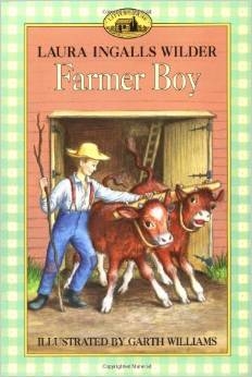 SECOND GRADE: Farmer Boy by Laura Ingalls Wilder