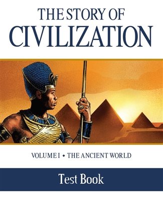 THIRD GRADE: The Story of Civilization, Vol. 1 Test Book