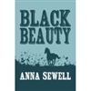 THIRD GRADE: Black Beauty by Anna Sewell