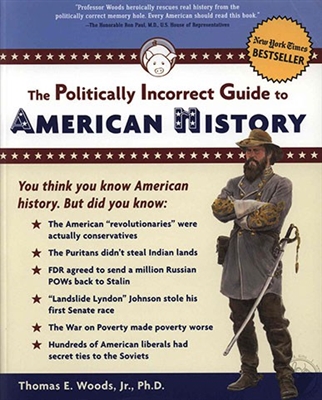 12th GRADE: The Politically Incorrect Guide to American History