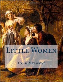 FOURTH GRADE: Little Women by Louisa May Alcott
