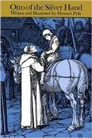 FOURTH GRADE: Otto of the Silver Hand by Howard Pyle