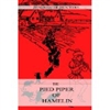 <font color=white>N </font>The Pied Piper of Hamlin by Robert Browning - 1B011