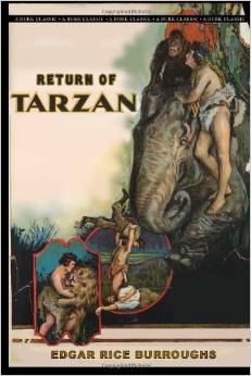 FIFTH GRADE: The Return of Tarzan by Edgar Rice Burroughs