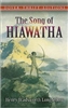 FIFTH GRADE: The Song of Hiawatha by Henry Wadsworth Longfellow