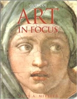 <font color=white>A </font>Art in Focus (6th- 8th Grades) Text (used)