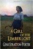 SIXTH GRADE: A Girl of the Limberlost by Stratton-Porter