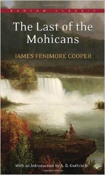 SEVENTH GRADE: The Last of the Mohicans by James Fenimore Cooper