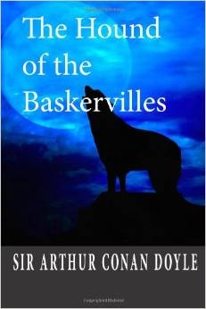 EIGHTH GRADE: The Hound of the Baskervilles by Sir Arthur Doyle