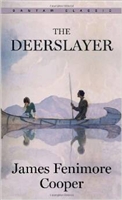 EIGHTH GRADE: The Deerslayer by James Fenimore Cooper