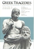 ANCIENT GREEK YEAR: Greek Tragedies, Vol. I