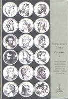 ANCIENT GREEK & ROMAN YEAR: The Lives, Vol. I - Plutarch