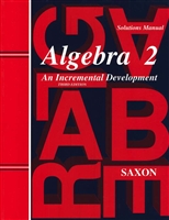 NINTH GRADE: Saxon Algebra II Solutions Manual