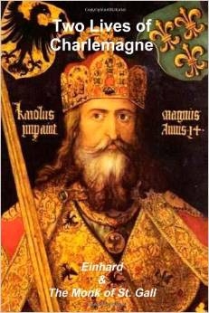 ANCIENT ROMAN YEAR: Two Lives of Charlemagne