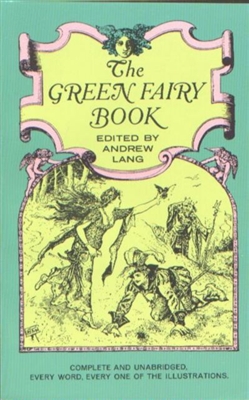 KINDERGARTEN: The Green Fairy Book by Andrew Lang