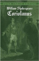MIDDLE AGES YEAR: Coriolanus by William Shakespeare