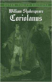 MIDDLE AGES YEAR: Coriolanus by William Shakespeare