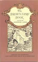 KINDERGARTEN: The Brown Fairy Book by Andrew Lang